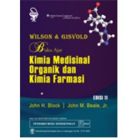 Image of Wilson dan Gisvold : Buku ajar kimia medisinal organik dan kimia farmasi
