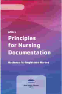 Image of ANA's : Principles for Nursing Documentation : Guidance for Registered Nurses