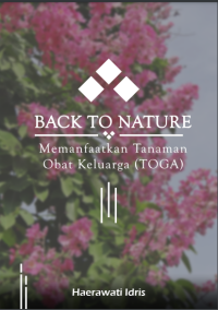 Image of Back to nature - Memanfaatkan tanaan obat keluarga (TOGA)