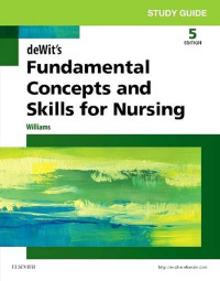 Image of deWit's Fundamental concepts and skills for nursing. FIFTH EDITION