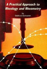 Image of A Practical approach to rheology and rheometry. Edisi 2