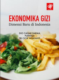 Image of Ekonomika Gizi - Dimensi baru di indonesia