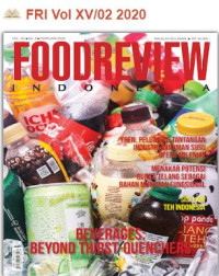 Image of MAJALAH FOODREVIEW INDONESIA Vol. XV No. 2 Februari 2020