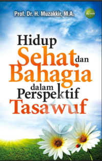 Image of Hidup Sehat
dan Bahagia
dalam Perspektif Tasawuf