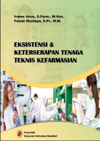 Image of Eksistensi dan keterserapan tenaga teknis kefarmasian