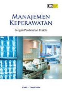 Image of Manajemen keperawatan dengan pendekatan praktis