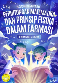 Image of Bookchapter - Perhitungan matematika dan prinsip fisika dalam farmasi