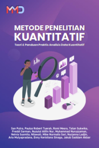 Image of Metode penelitian kuantitatif - Teori dan Panduan Praktis Analisis Data Kuantitatif