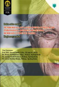 Image of Pemberdayaan lansia dengan masalah psikososial (depresi - demensia) berbasis evidence based