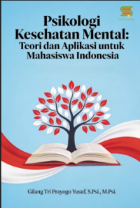 Image of Psikologi kesehatan mental - Teori dan aplikasi untuk mahasiswa indonesia