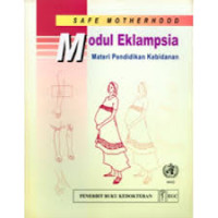 Image of safe motherhood  ; modul eklampsia ; materi pendidikan kebidanan