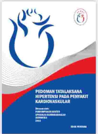 Image of PEDOMAN TATALAKSANA HIPERTENSI PADA PENYAKIT KARDIOVASKULAR
