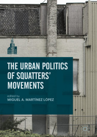 Image of The Urban Politics of Squatters' Movements