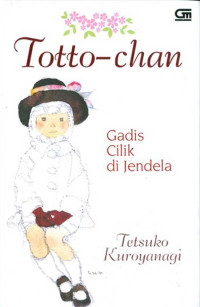 Image of Totto-chan Gadis Cilik di Jendela